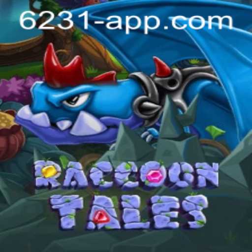 Exploring RaccoonTales: A Gaming Adventure with 6231.com
